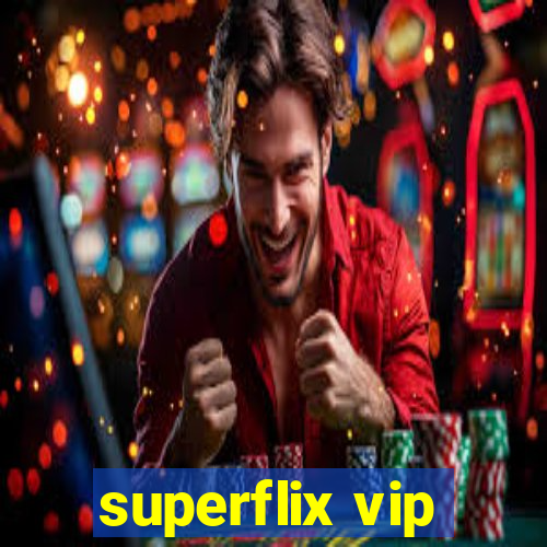 superflix vip